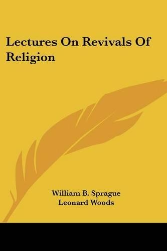 Lectures On Revivals Of Religion: (English)