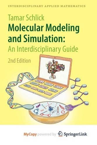 Molecular Modeling and Simulation