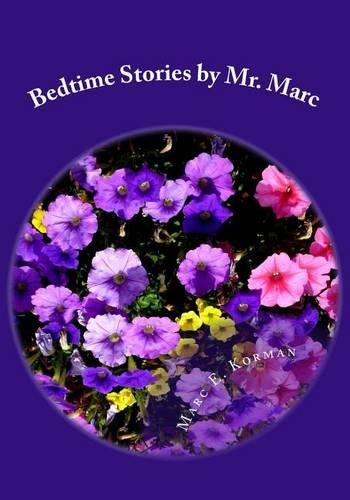 Bedtime Stories by Mr. Marc