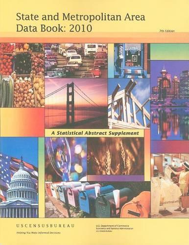State and Metropolitan Area Data Book: A Statistical Abstract Supplement(State & Metropolitan Area Data Book)