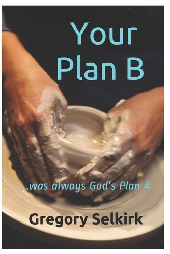 Your Plan B