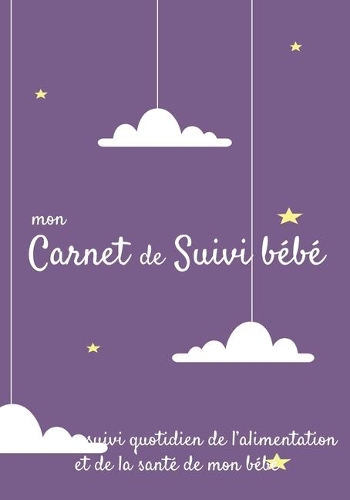 Mon carnet de suivi Bébé
