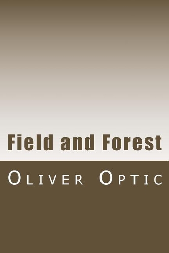 Field and Forest