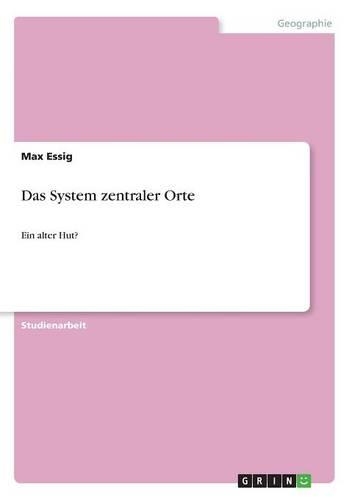 Das System zentraler Orte