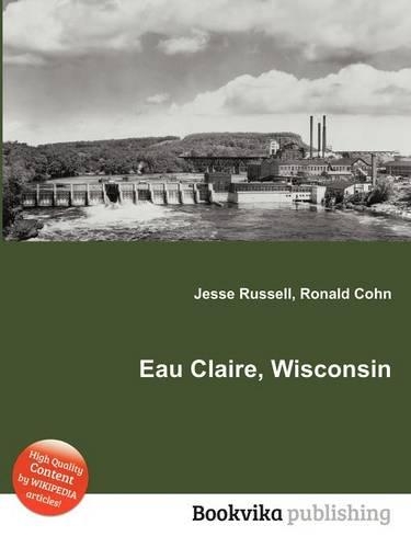Eau Claire, Wisconsin