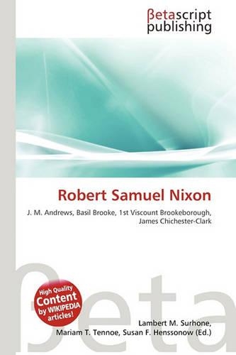 Robert Samuel Nixon: (English)