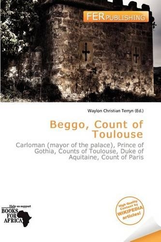 Beggo, Count of Toulouse