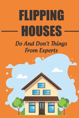 Flipping Houses