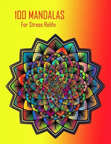 100 Mandalas for stress relife