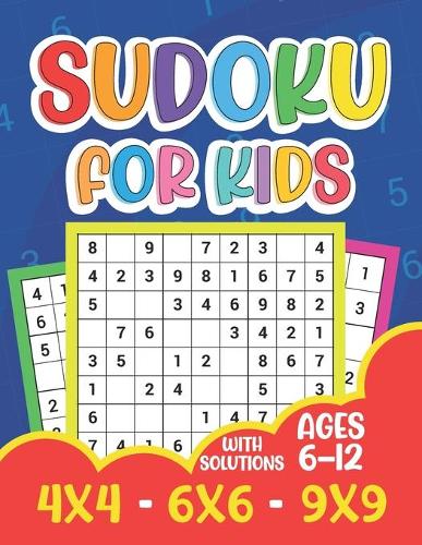Sudoku For Kids Ages 6-12