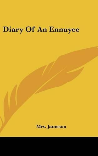 Diary Of An Ennuyee