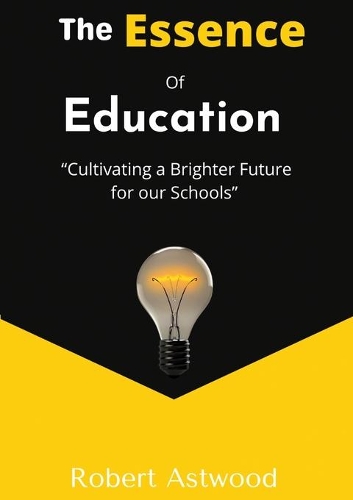 The Essence of Education