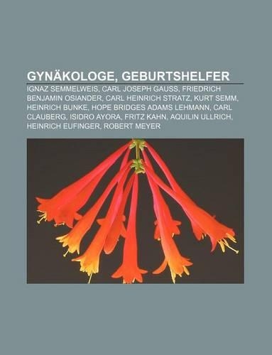 Gynakologe, Geburtshelfer