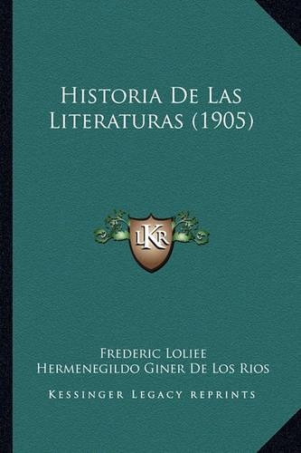 Historia De Las Literaturas (1905)