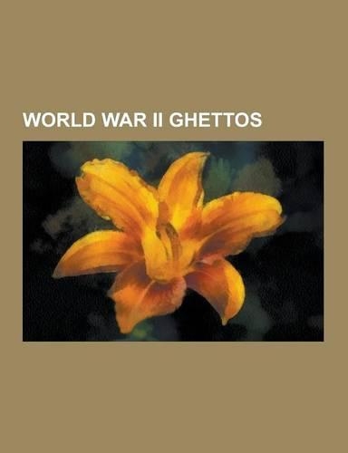 World War II Ghettos