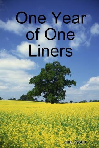 One Year of One Liners