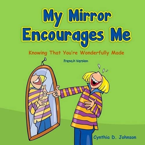My Mirror Encourages Me (French)
