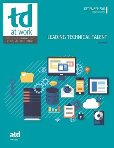 Leading Technical Talent: (TD at Work (formerly Infoline))