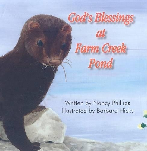 God's Blessings at Farm Creek Pond