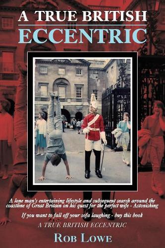 A True British Eccentric