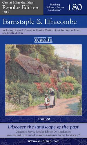 Barnstaple and Ilfracombe: (No. 180 Cassini Popular Edition Historical Map)