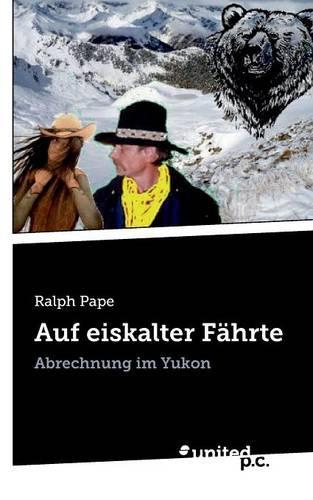 Auf Eiskalter Fahrte