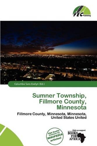 Sumner Township, Fillmore County, Minnesota: (English)