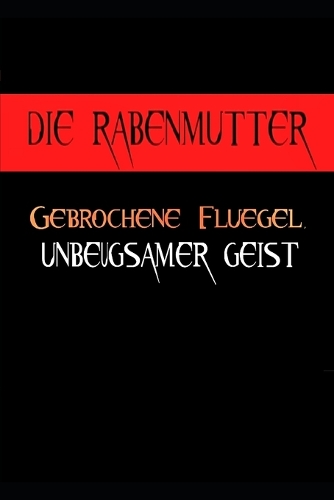 Die Rabenmutter