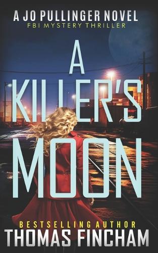 A Killer's Moon