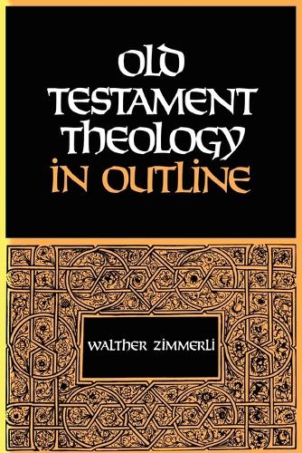 Old Testament Theology in Outline