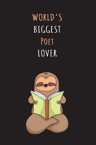 World's Biggest Poet Lover