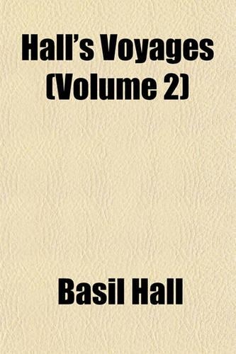 Hall's Voyages (Volume 2)