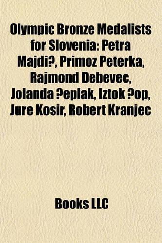 Olympic Bronze Medalists for Slovenia
