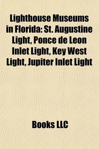 Lighthouse Museums in Florida