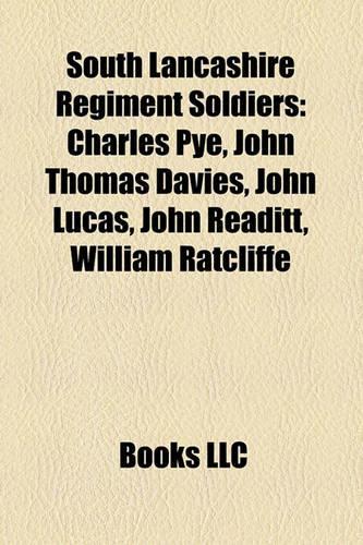 South Lancashire Regiment Soldiers