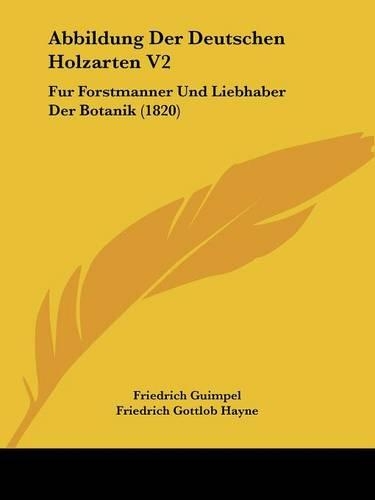 Abbildung Der Deutschen Holzarten V2