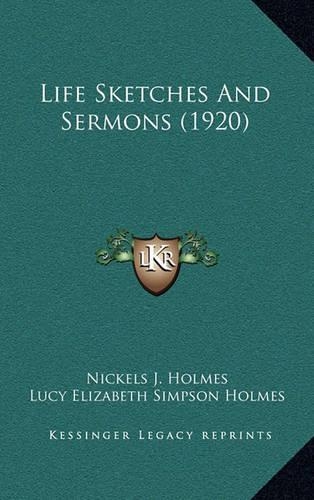 Life Sketches and Sermons (1920)