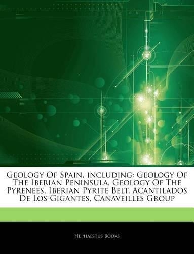 Articles on Geology of Spain, Including