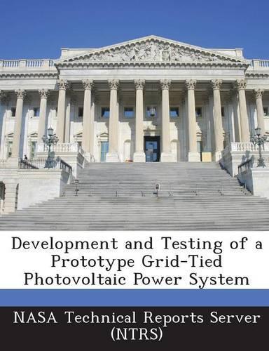 Development and Testing of a Prototype Grid-Tied Photovoltaic Power System