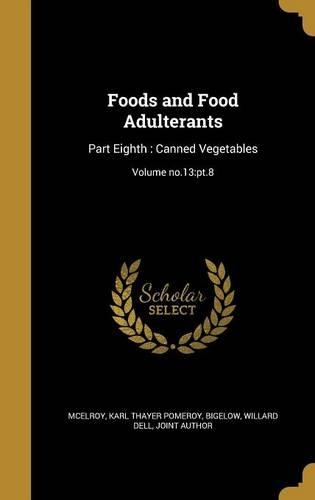 Foods and Food Adulterants