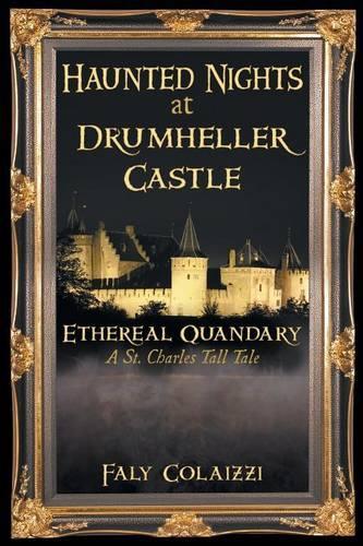 Haunted Nights at Drumheller Castle