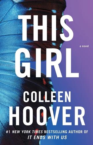 This Girl: A Novel: Volume 3 (Slammed): (Slammed)