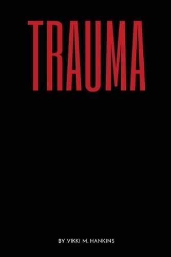 Trauma
