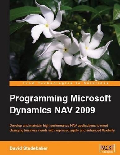 Programming Microsoft Dynamics Nav 2009