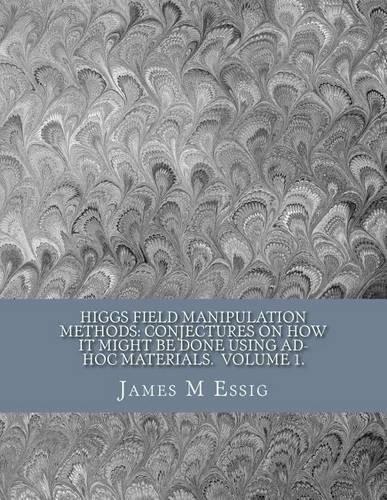 Higgs Field Manipulation Methods