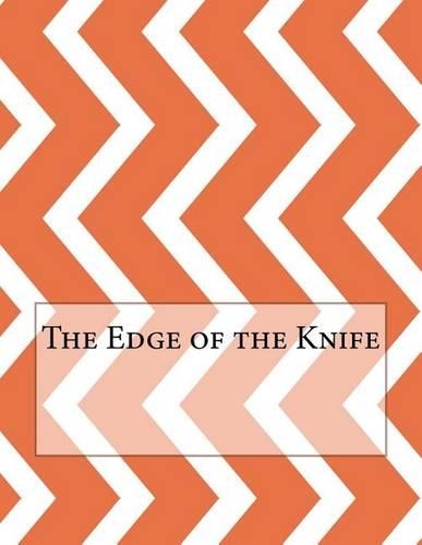The Edge of the Knife