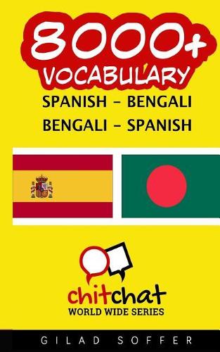 8000+ Spanish - Bengali Bengali - Spanish Vocabulary