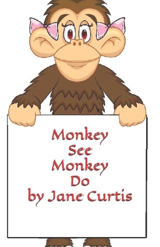 Monkey See Monkey Do