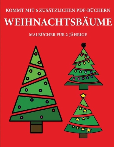 Malbücher für 2-Jährige (Weihnachtsbäume)