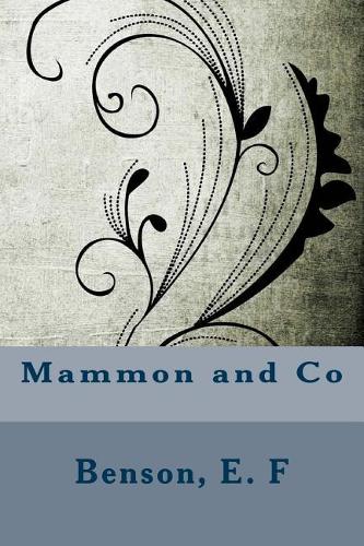 Mammon and Co